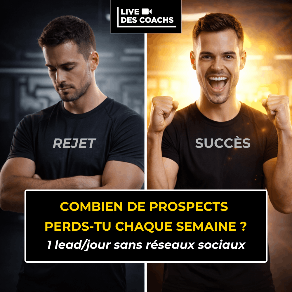 1 prospect/jour pour coach en club sans réseaux sociaux
